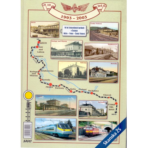 Wohlmuth - 10 let železničních koridorů v Čechách: Děčín - Praha - Česká Třebová (2003)
