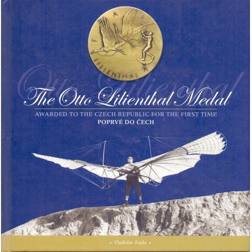 Zejda - The Otto Lilienthal Medal - Lilienthalova medaile poprvé do Čech (2008) CZE / ENG