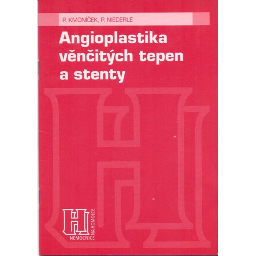 Kmoníček, Niederle - Angioplastika věnčitých tepen a stenty (1999)