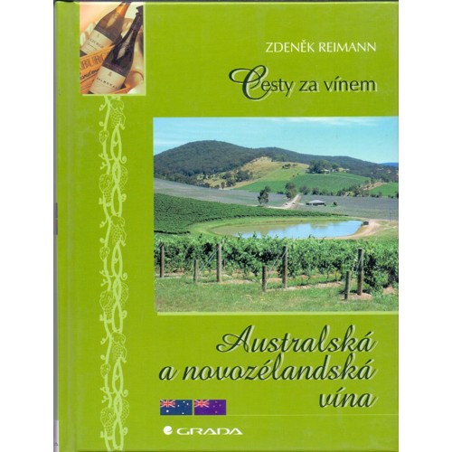 Reimann - Cesty za vínem: Australská a novozélandská vína (2004)