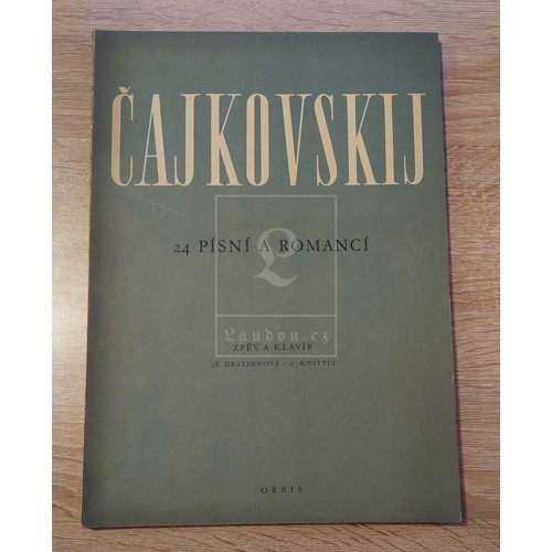 Čajkovskij - 24 písní a romancí: zpěv a klavír (1951)