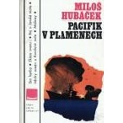 Hubáček - Pacifik v plamenech (1980)