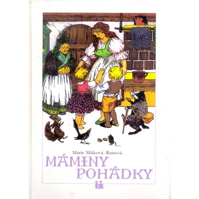 Míšková-Raisová - Máminy pohádky (1992)