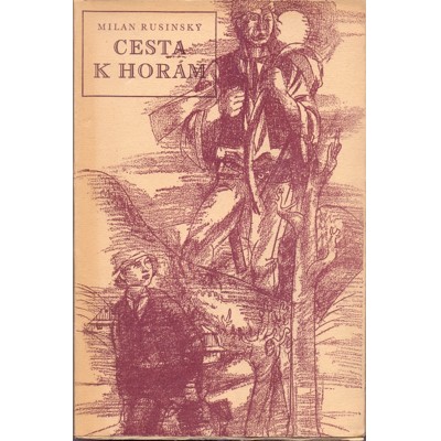 Rusinský - Cesta k horám (1945)