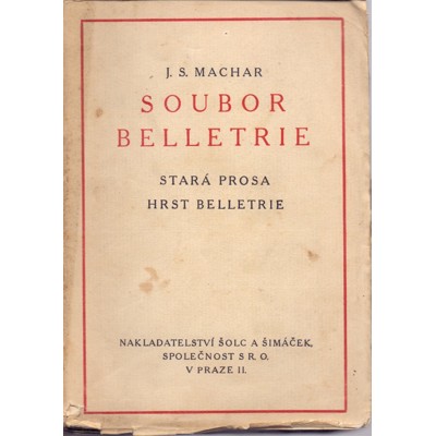 Machar - Soubor beletrie: Stará prosa / Hrst beletrie (1920)