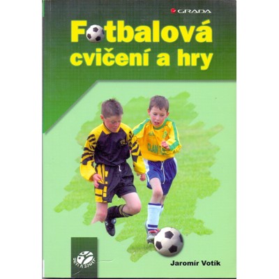 Votík - Fotbalová cvičení a hry (2005)