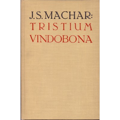 Machar - Tristium vindobona I.-XX. (1923)