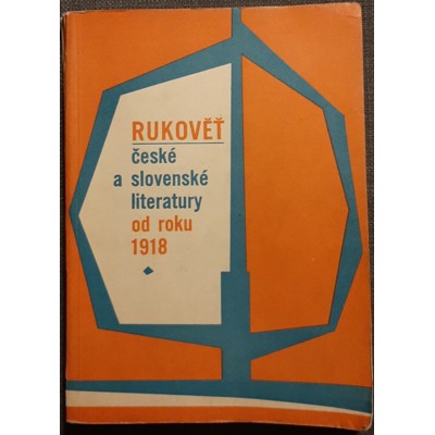 Rukověť české a slovenské literatury od roku 1918 (1969)
