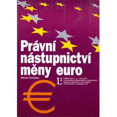 Tomášek - Právní nástupnictví měny euro (2000)