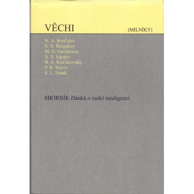 Antologie - Věchi: Sborník článků o ruské inteligenci (2003)