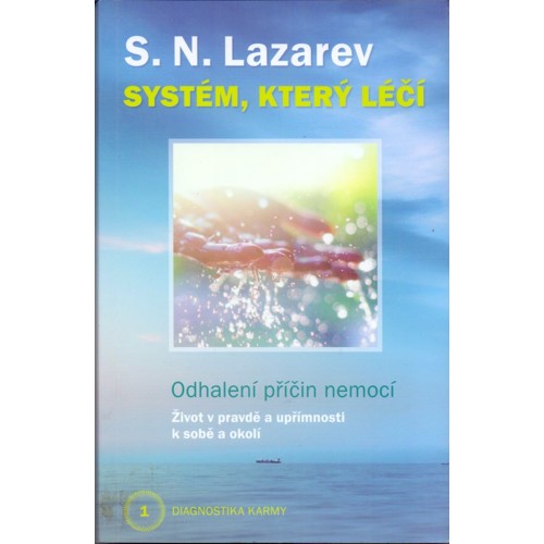Lazarev - Diagnostika karmy 1.: Systém, který léčí (2018)