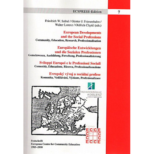 Chytil (ed.) - Evropský vývoj a sociální profese / European Developments and the Social Professions (2011) CZE/ENG/DEU