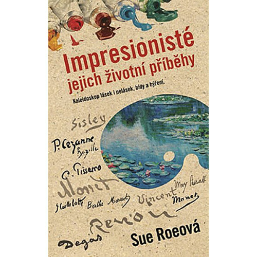 Roe - Impresionisté: Jejich životní příběhy (2008)