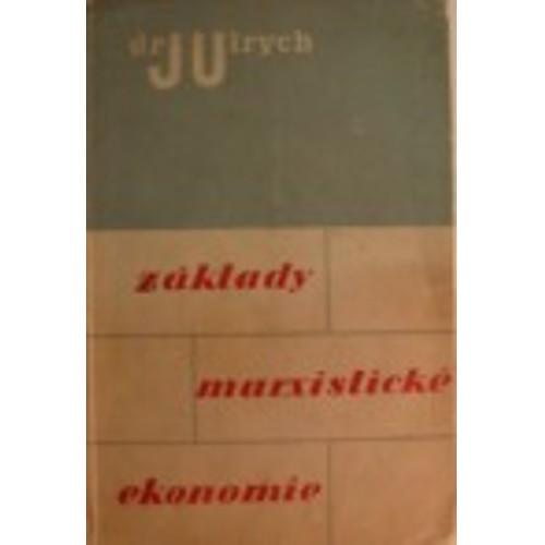 Ulrych - Základy marxistické ekonomie (1951)
