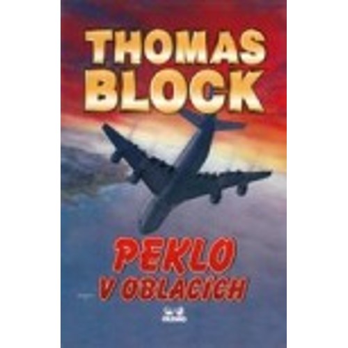Block - Peklo v oblacích (1996)