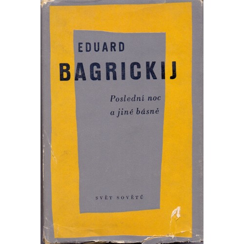 Bagrickij - Poslední noc a jiné básně (1959)