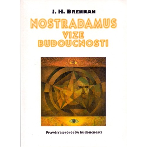 Brennan - Nostradamus: vize budoucnosti (1996)