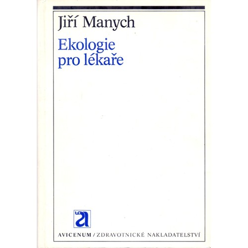 Manych - Ekologie pro lékaře (1988)