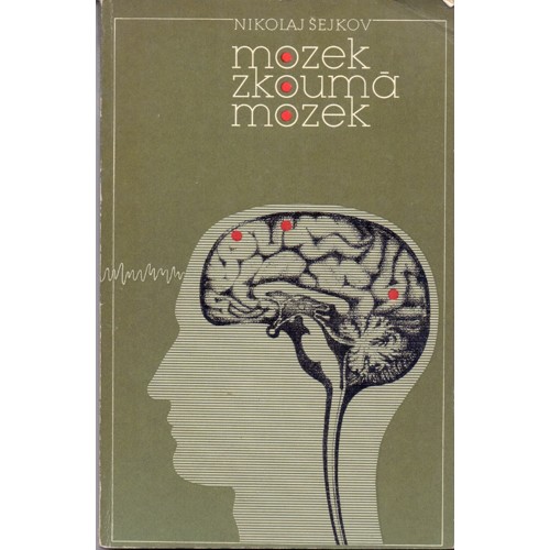 Šejkov - Mozek zkoumá mozek (1983)