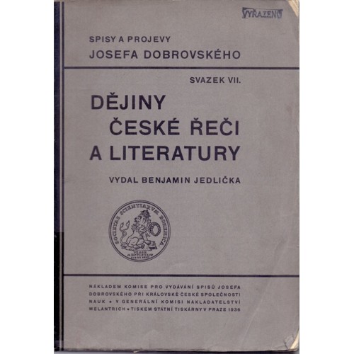 Dobrovský - Dějiny české řeči a literatury (1936) DEU / CZE VIZ INFO O STAVU