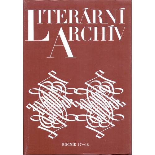 Sborník Památníku národního písemnictví: Literární archiv (1988) Ročník 17 - 18