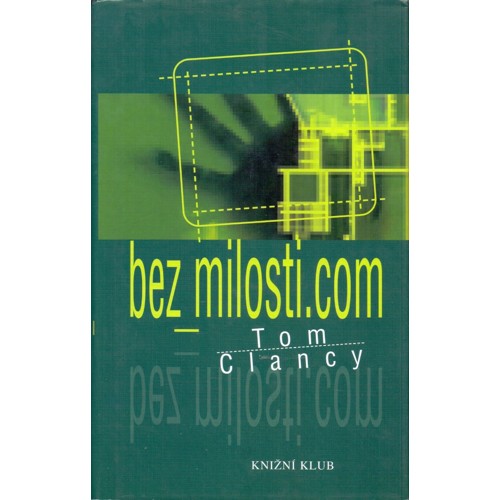 Clancy, Greenberg - Bez_milosti.com (2001)