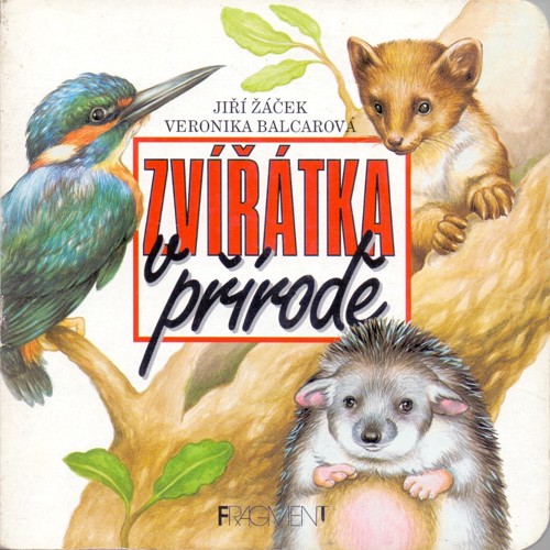 Žáček, Balcarová - Zvířátka v přírodě (2000)