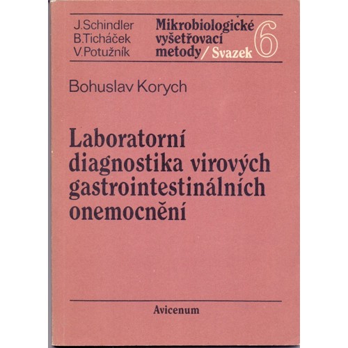 Korych - Laboratorní diagnostika virových gastrointestinálních onemocnění (1987)