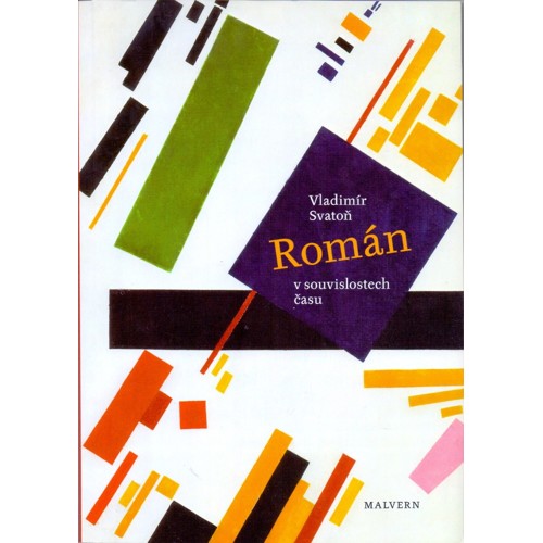 Svatoň - Román v souvislostech času: Úvahy o srovnávací literární vědě (2009)