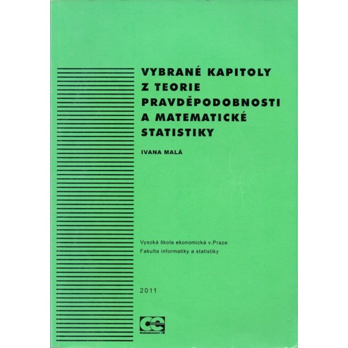 Malá - Vybrané kapitoly z teorie pravděpodobnosti a matematické statistiky (2011)