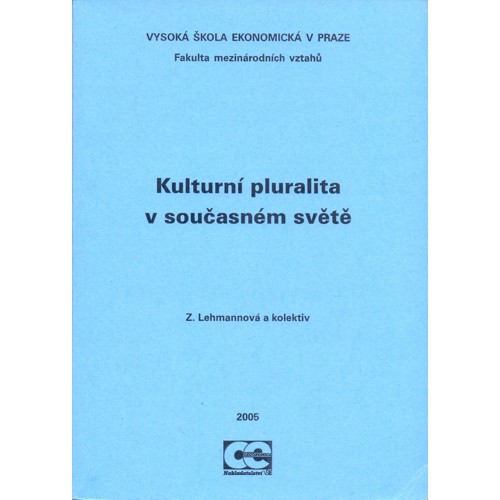 Lehmannová - Kulturní pluralita v současném světě (2005)
