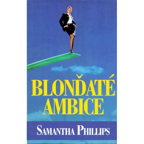 Phillips - Blonďaté ambice (1996)