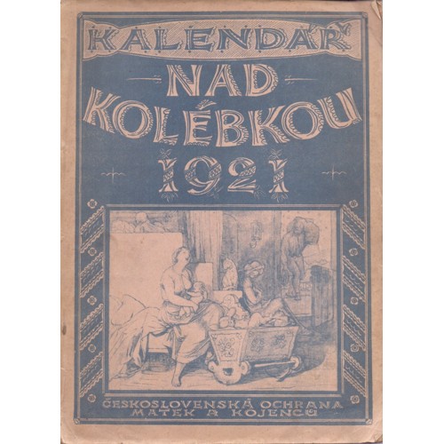 Kalendář: Nad kolébkou 1921 (1921)