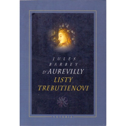 d'Aurevilly - Listy Trebutienovi (1996)