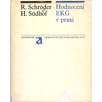 Schröder, Südhof - Hodnocení EKG v praxi (1971)