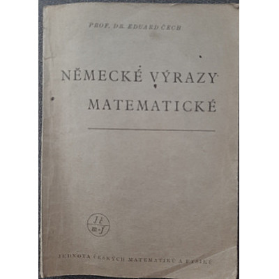 Čech E. - Německé výrazy matematické (1942)