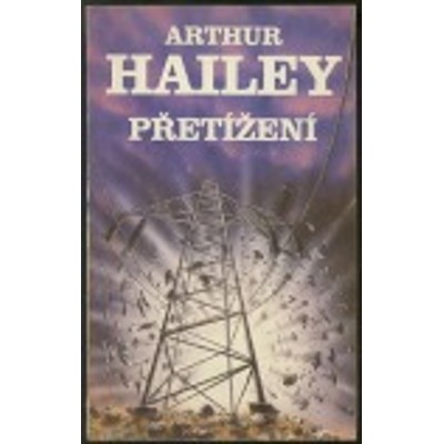 Hailey - Přetížení (1991)