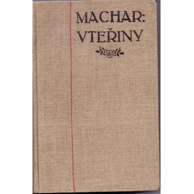 Machar - Vteřiny: Listy z denníku z let 1903-1905 (1905)