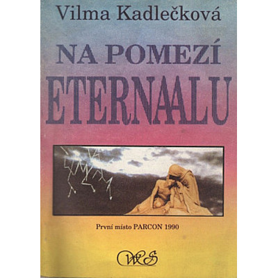 Kadlečková - Na pomezí Eternaalu (1990)