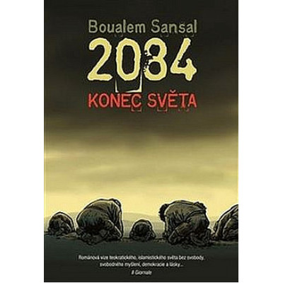 Sansal - 2084: Konec světa (2016)