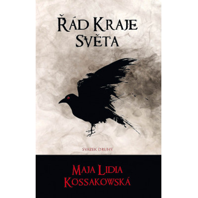 Kossakowska - Řád Kraje Světa 2 (2009)