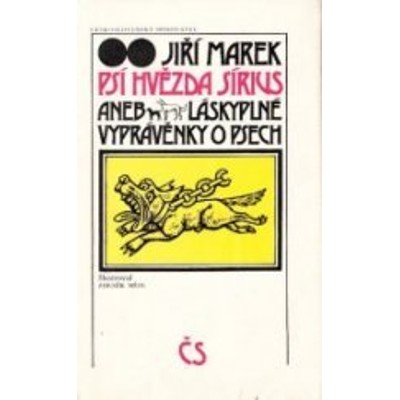 Marek - Psí hvězda Sírius aneb Láskyplné vyprávěnky o psech (1982)