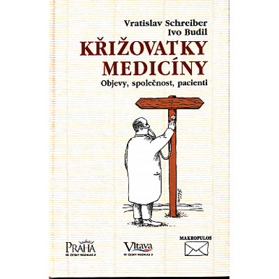 Schreiber, Budil - Křižovatky medicíny (1997)