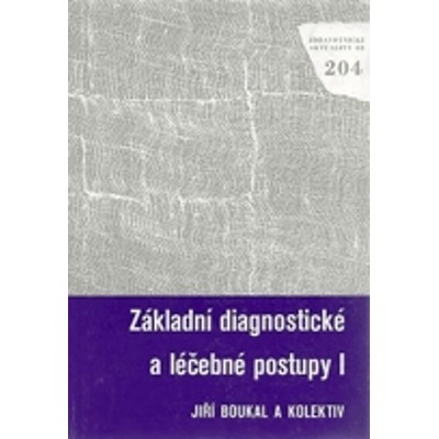 Boukal - Základní diagnostické a léčebné postupy I (1984)