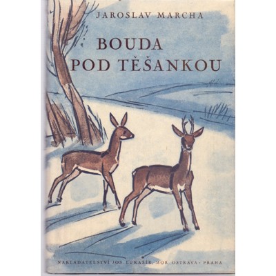Marcha - Bouda pod Těšankou (1943) vázané vydání