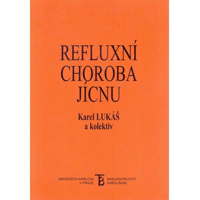 Lukáš, Kolektiv - Refluxní choroba jícnu (2003)