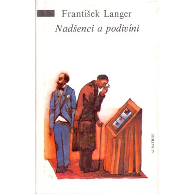 Langer - Nadšenci a podivíni (1987)