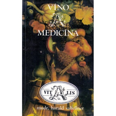 Salfellner - Víno a medicína (1992)