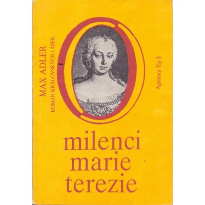 Adler - Milenci Marie Terezie (1991)