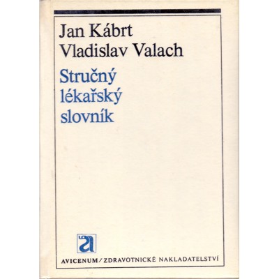 Kábrt, Valach - Stručný lékařský slovník (1979)